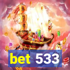 bet 533